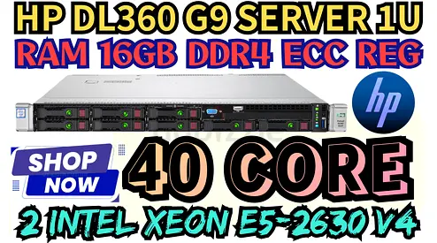HP DL360 G9 SERVER 16GB RAM DDR4 40 CORE 2 INTEL XEON E5-2630 V4 HARD DRIVE 900GB SAS 15K