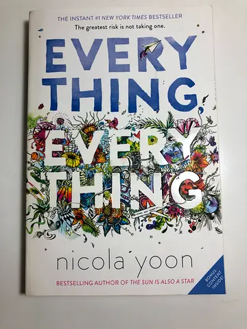 Everything Everything by Nicola Yoon