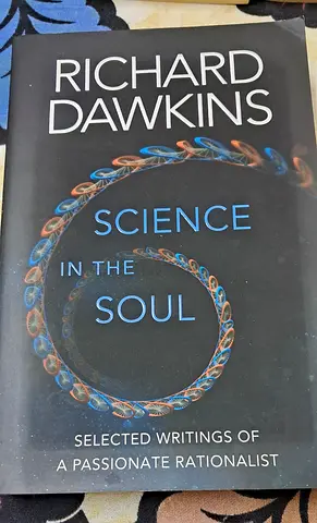 Science in the Soul - Richard Dawkins