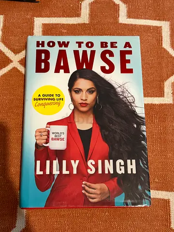 How to Be a Bawse by Lilly Singh - Hardback