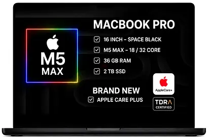 MacBook Pro M5 Max 36GB RAM 2TB SSD 16” AppleCare+ TDRA - Brand New Sealed