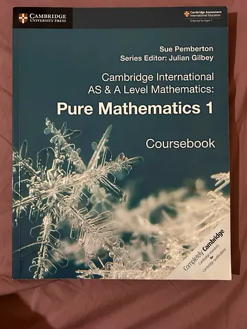 Cambridge International AS  A Level Pure Mathematics 1 Coursebook (Coursebook) - Cambridge