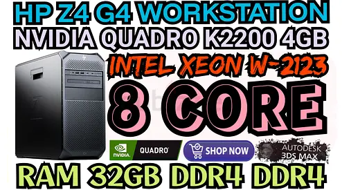 HP Z4 G4 WORKSTATION 8 CORE  INTEL XEON W-2123 NVIDIA QUADRO K2200 4GB DDR5 RAM 32GB DDR4