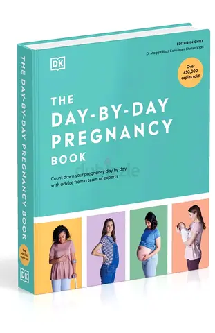 The Day-by-Day Pregnancy Book (DK)