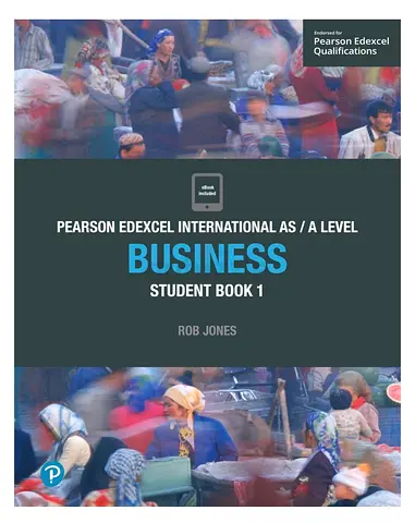 Pearson Edexcel International AS / A Level Business Student Book 1 (photocopy)