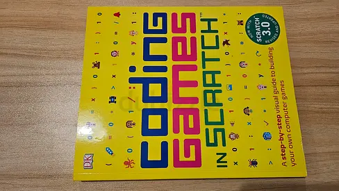 Coding Games in Scratch - DK (step-by-step visual guide)