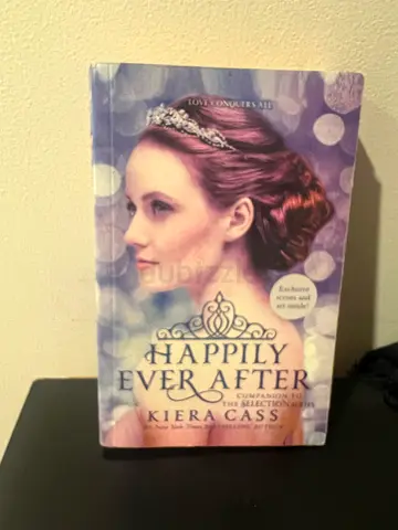 The selection series part 4- Happily Ever After by Kiera Cass