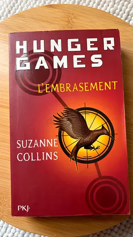 Hunger Games – L’Embrasement (Tome 2) – French Edition – Suzanne Collins