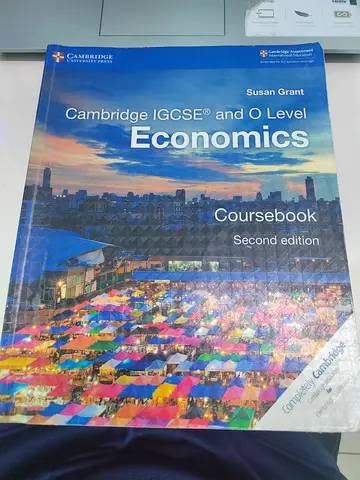 Cambridge IGCSE and O Level Economics Coursebook (Second Edition) - Susan Grant