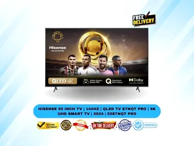 Hisense 55 Inch TV | 144Hz | QLED TV E7NQT PRO | 4K UHD Smart TV | 2024 | 55E7NQT PRO