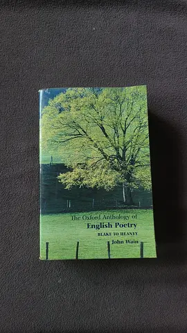 The Oxford Anthology of English Poetry- John Wain
