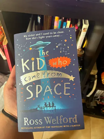 The Kid Who Came From Space - Ross Welford (Paperback)