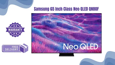Samsung 65 Inch Class Neo QLED QN80F 144Hz 4K Vision AI Smart TV 2025 65QN80F