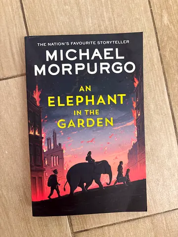 An Elephant in the Garden by Michael Morpurgo