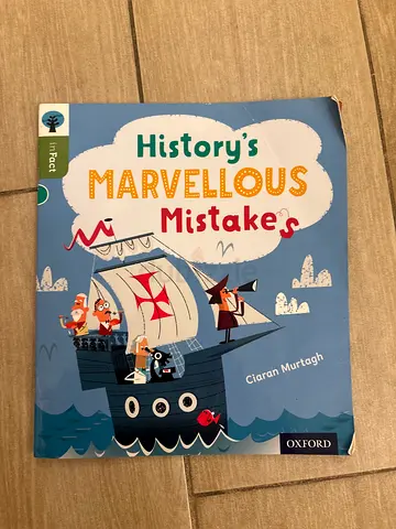 Historys Marvellous Mistakes (Oxford inFact) - Childrens History Book