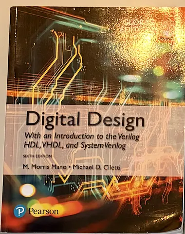 Digital Design (6th Edition) by M. Morris Mano Michael D. Ciletti