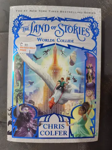The Land of Stories: Worlds Collide by Chris Colfer (Paperback)