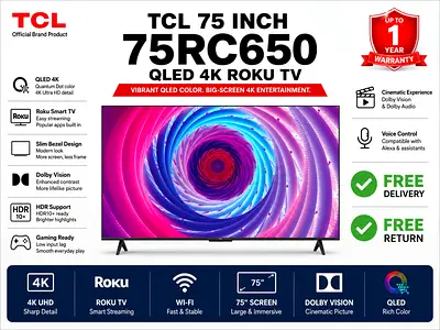 TCL 75 4K QLED Roku TV (75RC650)