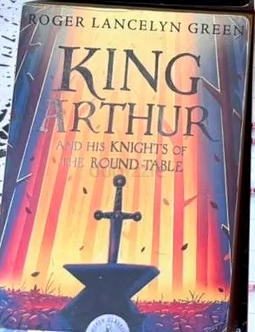 King Arthur and His Knights of the Round Table by Roger Lancelyn Green
