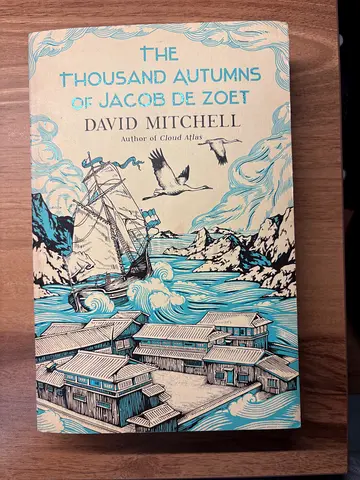 The Thousand Autumns of Jacob de Zoet by David Mitchell