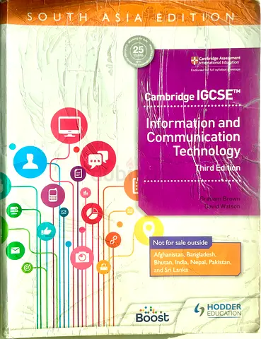 Cambridge IGCSE Information and Communication Technology (South Asia Edition) - Third Edition