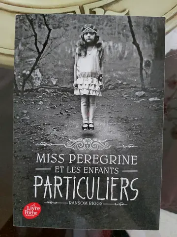 Miss Peregrine et les Enfants Particuliers – Ransom Riggs