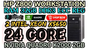 Classifieds: HP Z800 WORKSTATION 24 CORE DUAL INTEL XEON X5650 RAM
