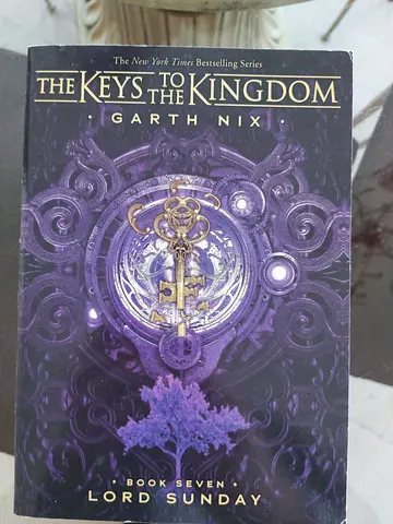 The Keys to the Kingdom – Book Seven: Lord Sunday – Garth Nix