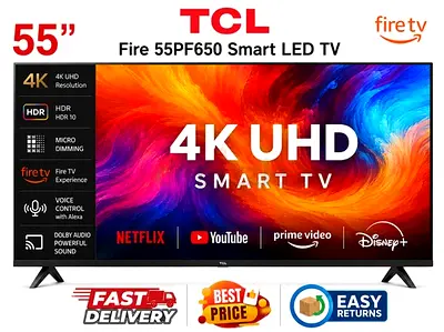 TCL 55 Inch Smart TV UAE - PF560 Fire Smart 4K TV - FREE DELIVERY, WARRANTY