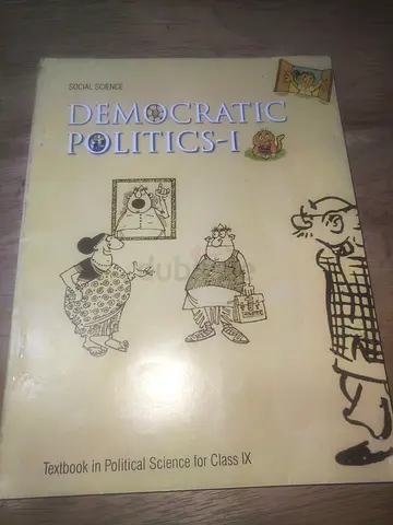 Democratic Politics - I (Textbook in Political Science for Class IX)