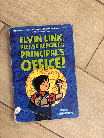 Elvin Link, Please Report to the Principals Office! by Drew Dernavich - Kids Graphic Novel