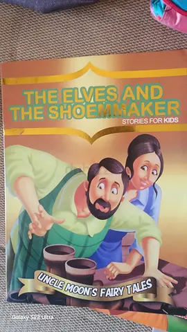 The Elves and the Shoemaker - Childrens Story Book (Uncle Moons Fairy Tales)