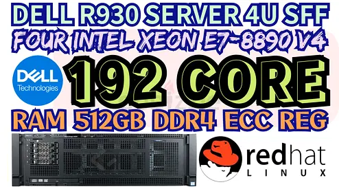 512GB RAM DDR4 DELL POWER EDGE R930 SERVER 192 CORE FOUR INTEL XEON E7-8890 V4 HARD DRIVE 7.2TB SAS