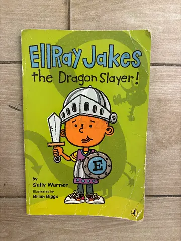 EllRay Jakes: The Dragon Slayer! by Sally Warner (childrens paperback)