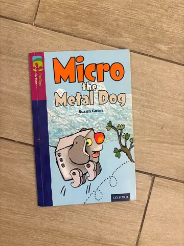 Micro the Metal Dog - TreeTops Fiction (Oxford) - Childrens book