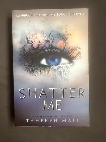SHATTER ME  UNRAVEL ME