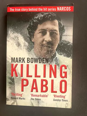 Killing Pablo By Mark Bowden