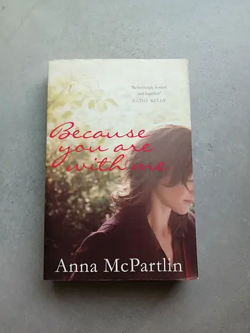 Because You Are With Me by Anna McPartlin