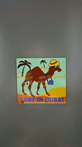 Lost in Dubai camel fridge magnet