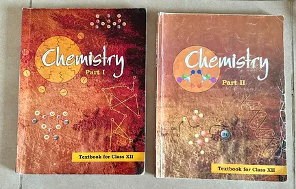 Chemistry Textbooks for Class XII – Part I Part II (set)