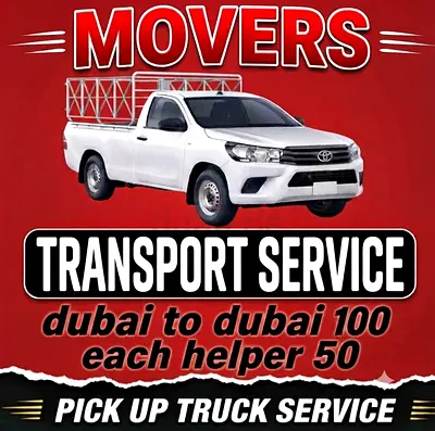 MOVERS AND PICKUP TRUCK SERVICE ALL DUBAI UAE AVAILABLE LOW COST