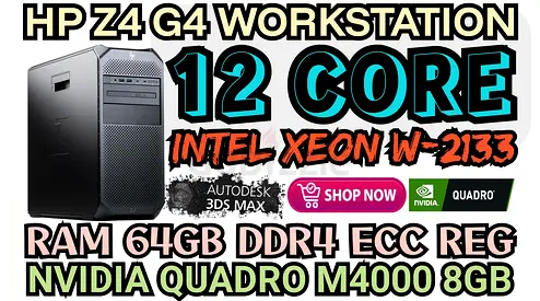 12 CORE HP Z4 G4 WORKSTATION NVIDIA QUADRO M4000 8GB DDR5 RAM 64GB DDR4 INTEL XEON W-2133