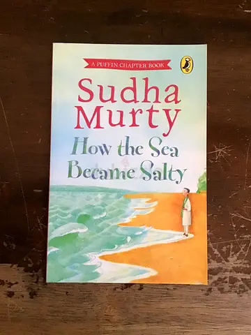 How the Sea Became Salty by Sudha Murty (Puffin Chapter Book)