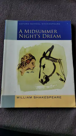 A Midsummer Nights Dream by William Shakespeare (Oxford School Shakespeare)