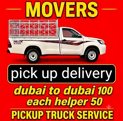 MoVeRs PaCkeRs PiCkUp TruCk DeLiVeRy Service Low Cost all Dubai UAE Available 24/7