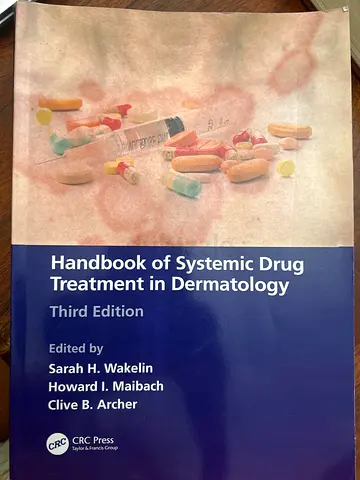 Handbook of Systemic Drug Treatment in Dermatology - Third Edition