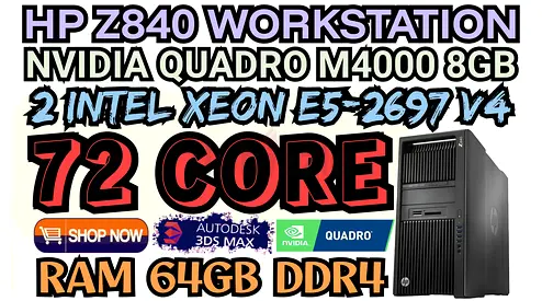 DDR4 64GB RAM HP Z840 WORKSTATION DUAL INTEL XEON E5-2697 V4 NVIDIA QUADRO M4000 8GB DDR5