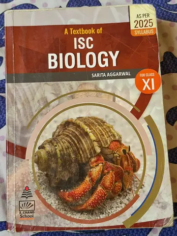 A Textbook of ISC Biology for Class XI (Class 11) written by Sarita Aggarwal and published by S. Ch