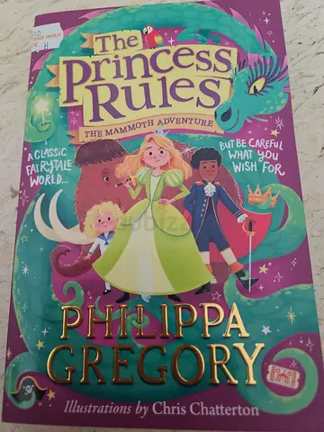 The Princess Rules — Phillippa Gregory (Childrens Illustrated Book)