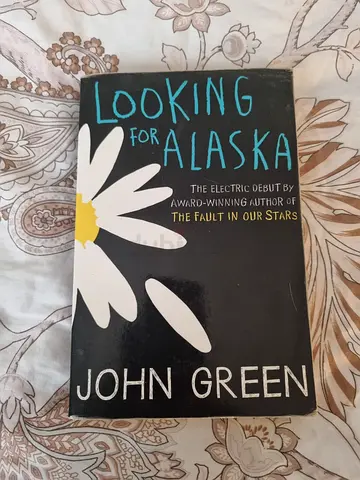 Looking for alaska by john green